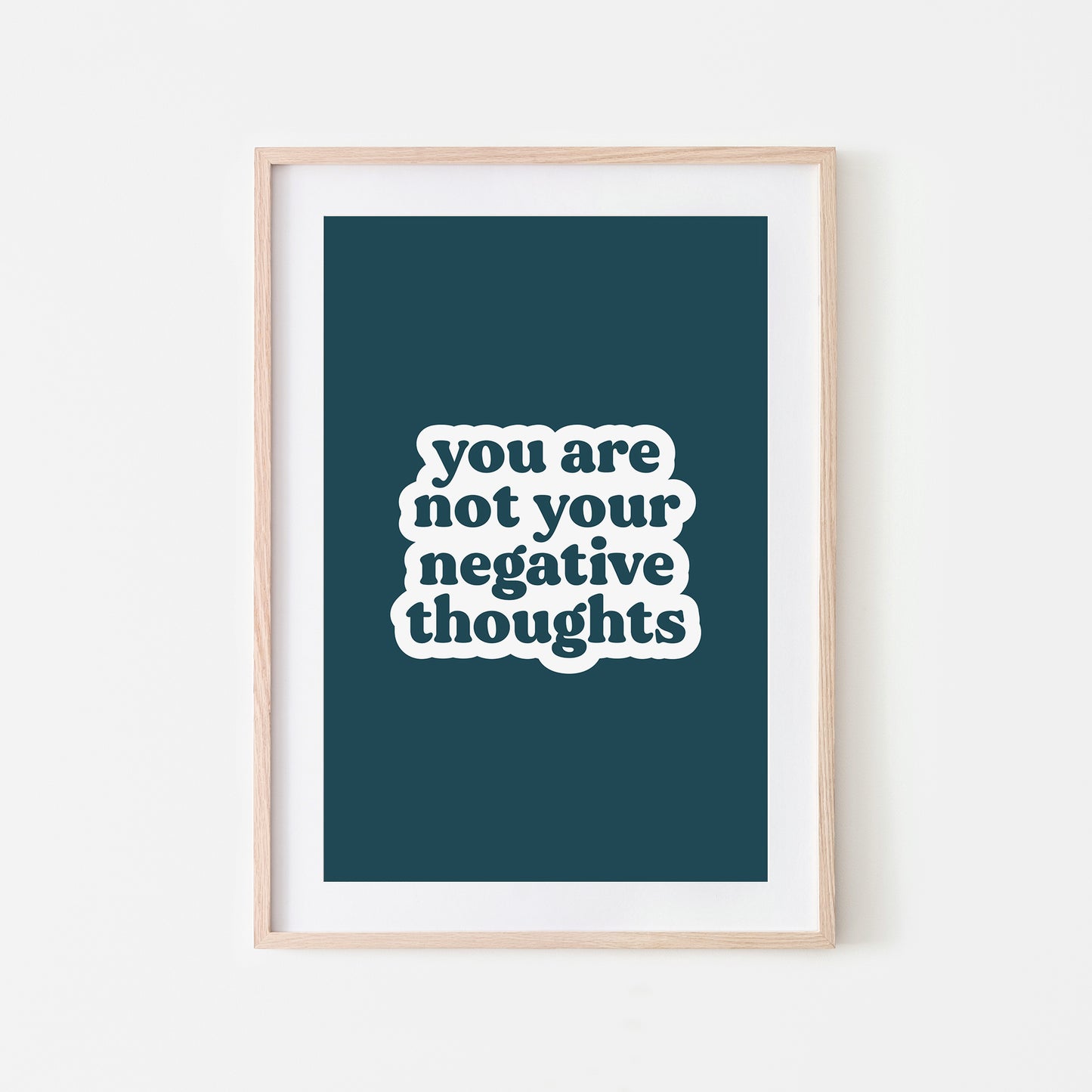 You-Are-Not-Your-Negative-Thoughts-Quote-Wall-Art-in-Navy