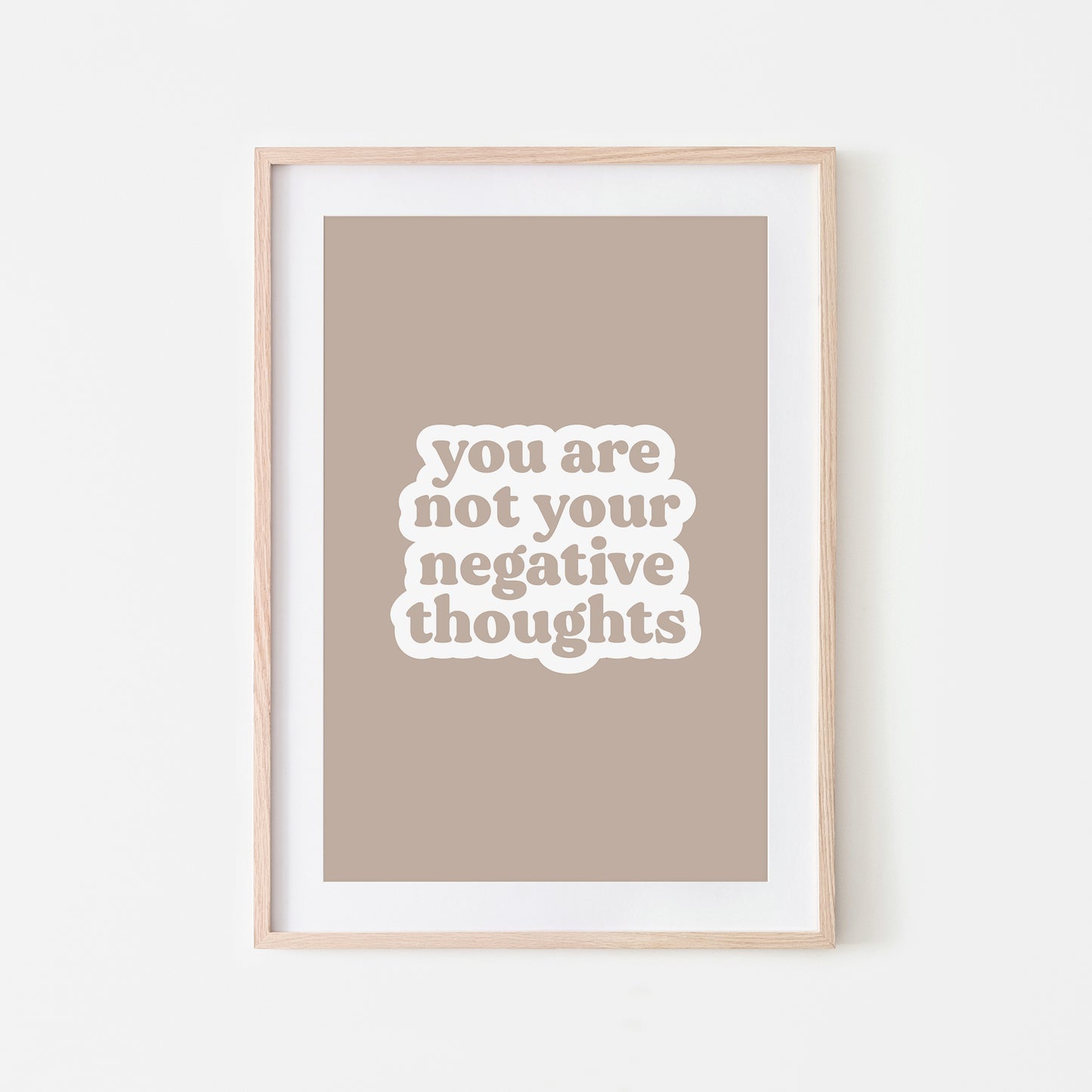 You-Are-Not-Your-Negative-Thoughts-Quote-Wall-Art-in-Truffle