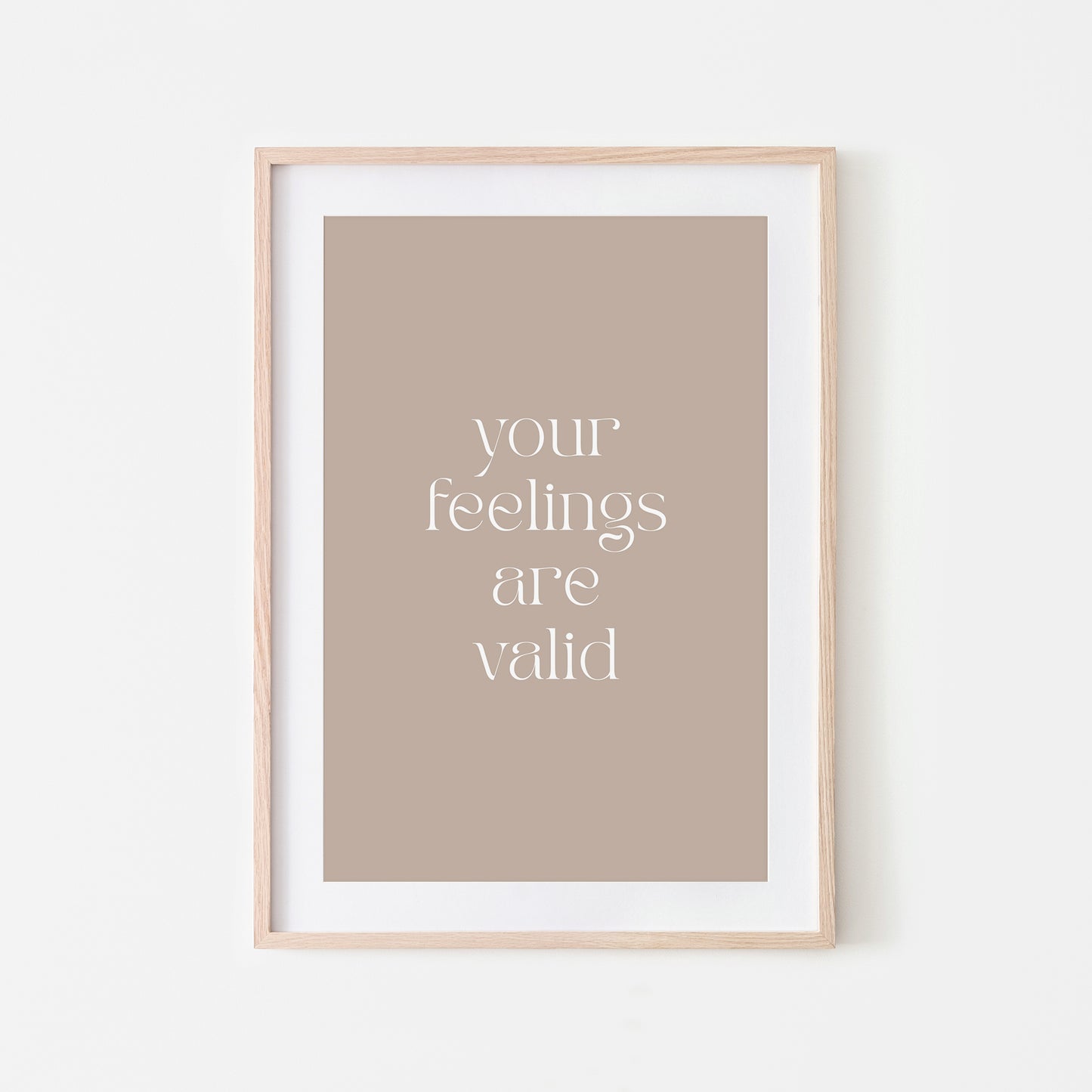 Your-Feelings-Are-Valid-Quote-Wall-Art-in-Truffle