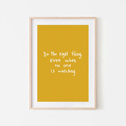 Do-the-Right-Thing-Even-When-No-One-is-Watching-Website-Main-Image-Mustard