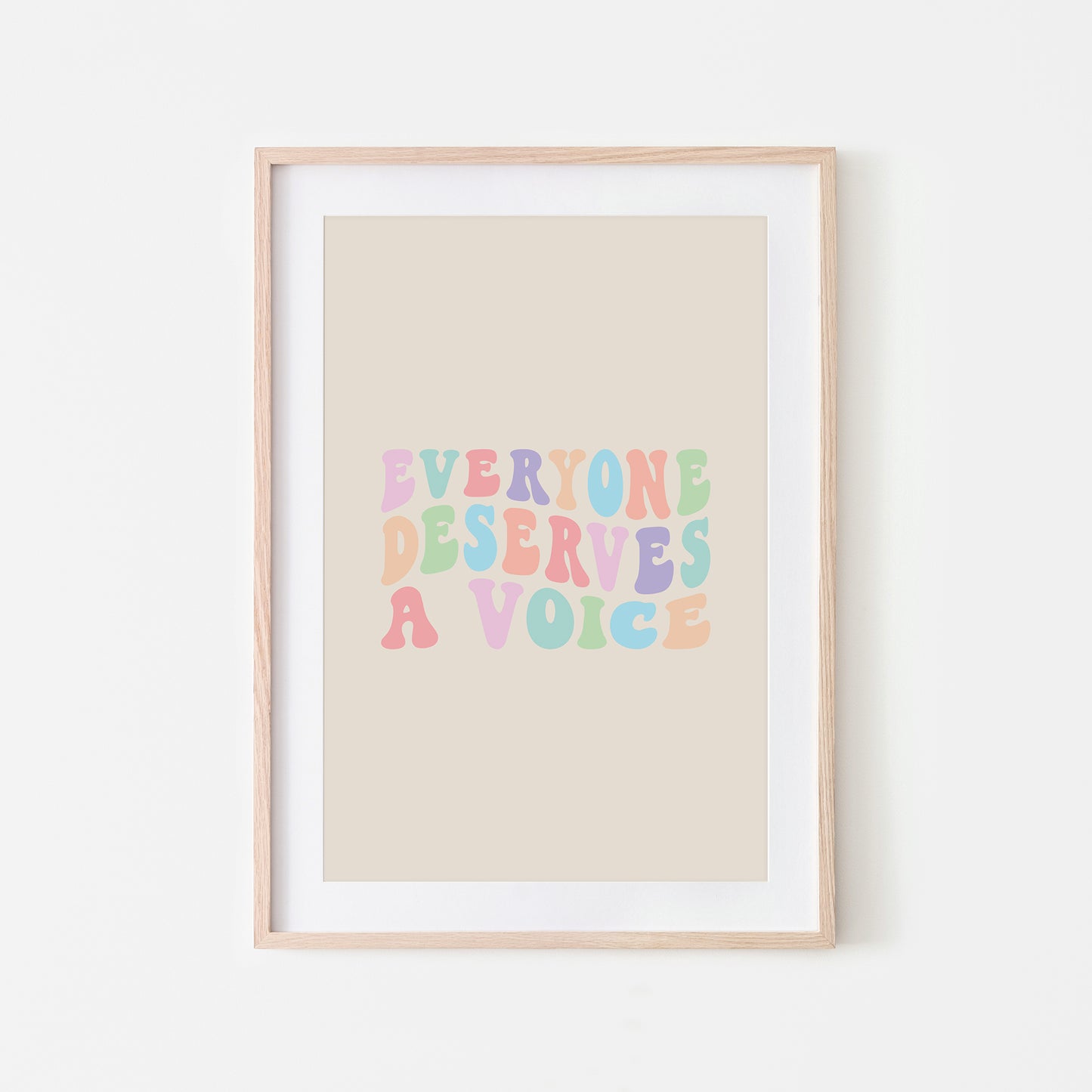 Everyone-Deserves-A-Voice-Speech-Therapy-Wall-Art-in-Pastel-on-Sand
