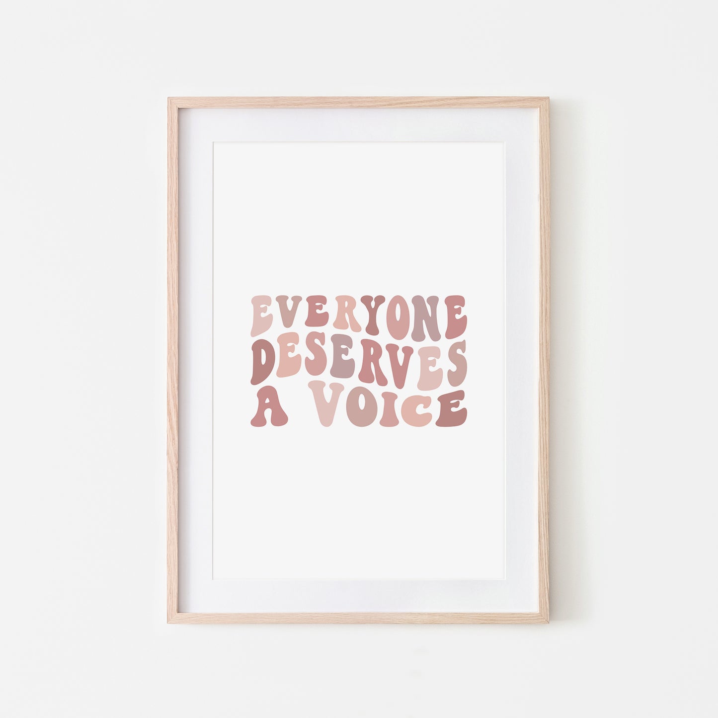 Everyone-Deserves-A-Voice-Speech-Therapy-Wall-Art-in-Peony-Pink-on-White