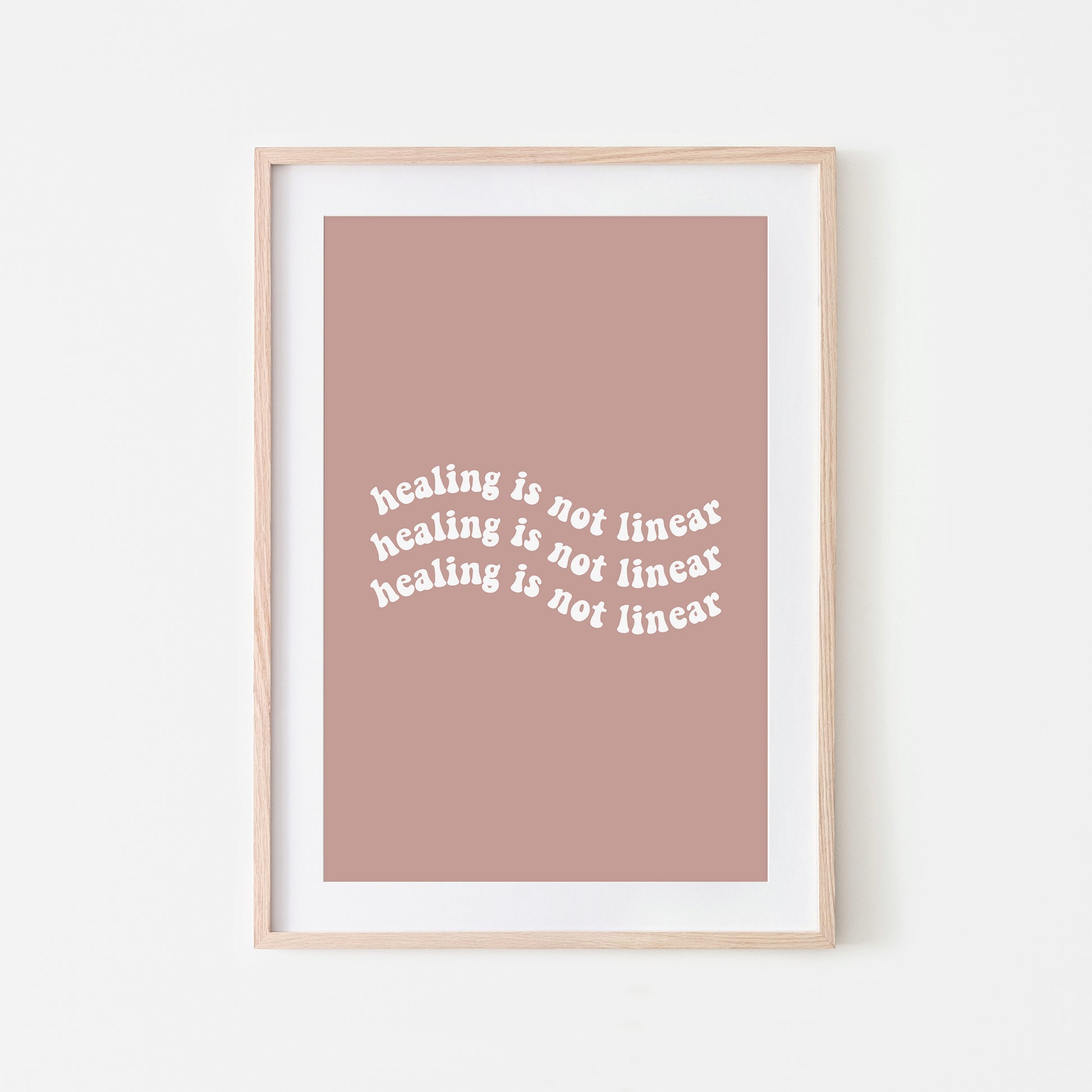 Healing-is-Not-Linear-Quote-Wall-Art-in-Rose