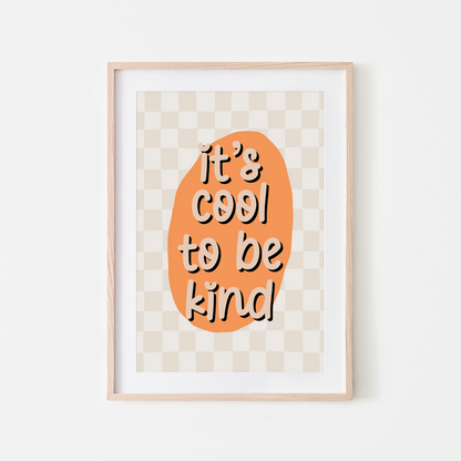 Its-Cool-to-be-Kind-Wall-Art-Website-Peach