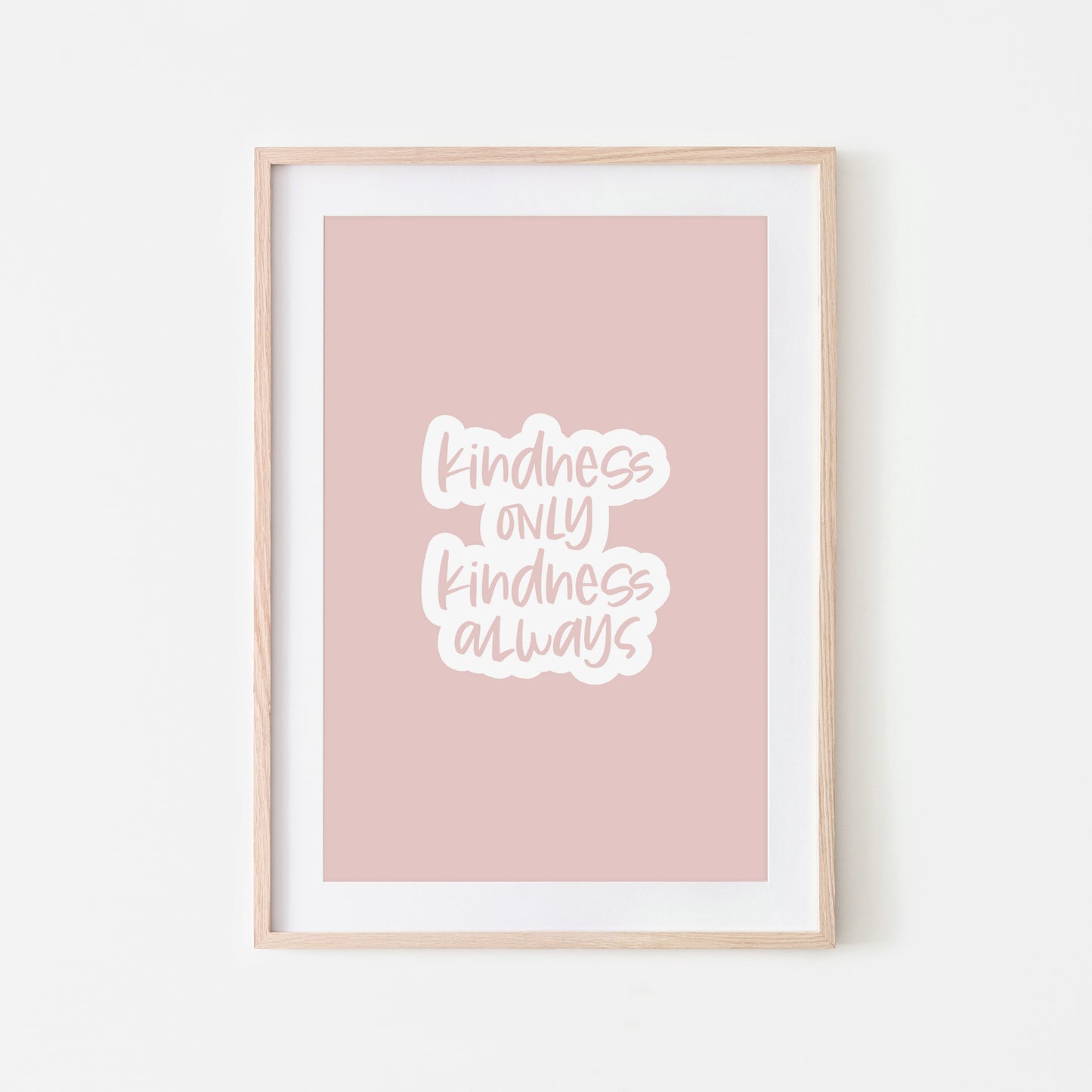 Kindness-Only-Kindness-Always-in-Blush-Website-Main-Image