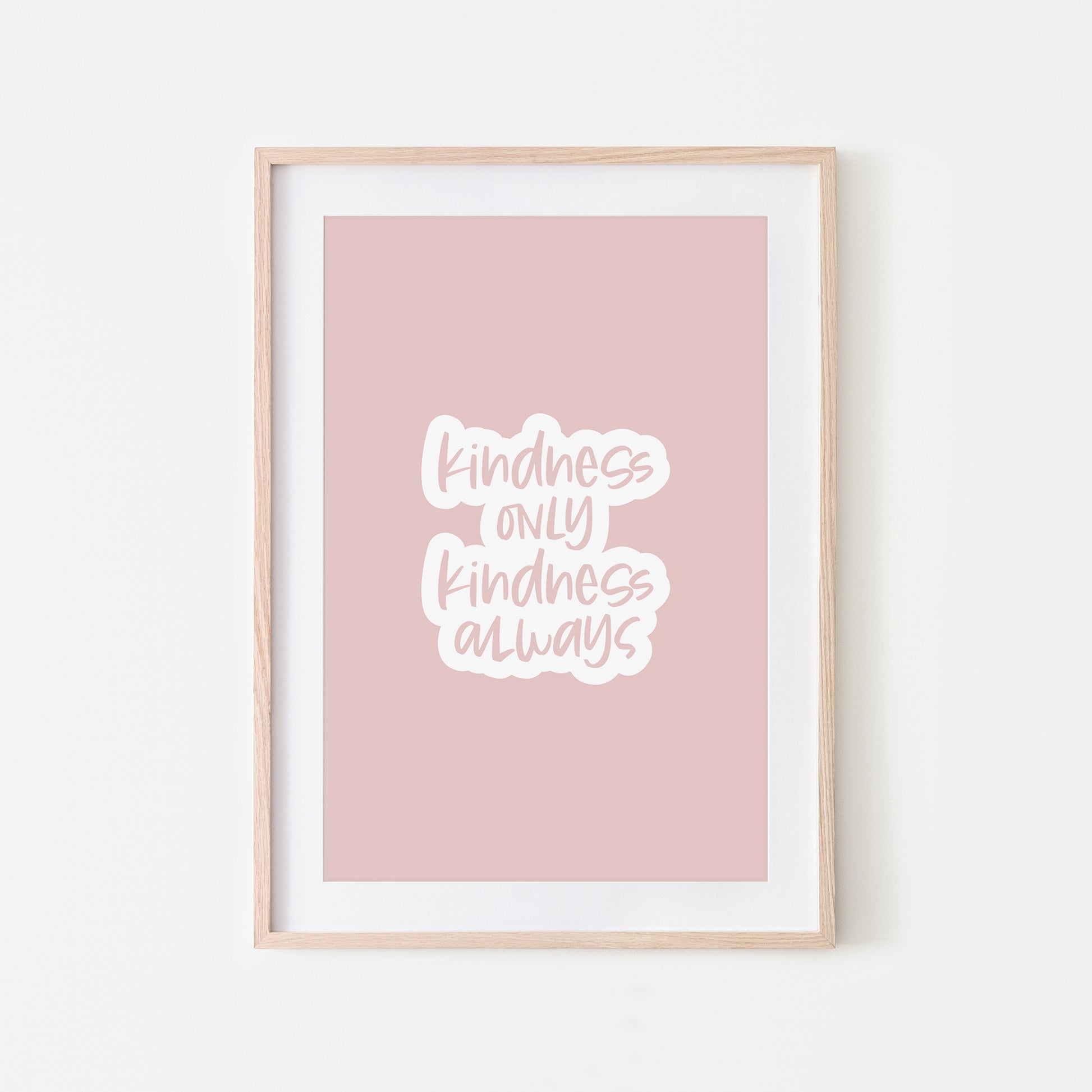 Kindness-Only-Kindness-Always-in-Blush-Website-Main-Image
