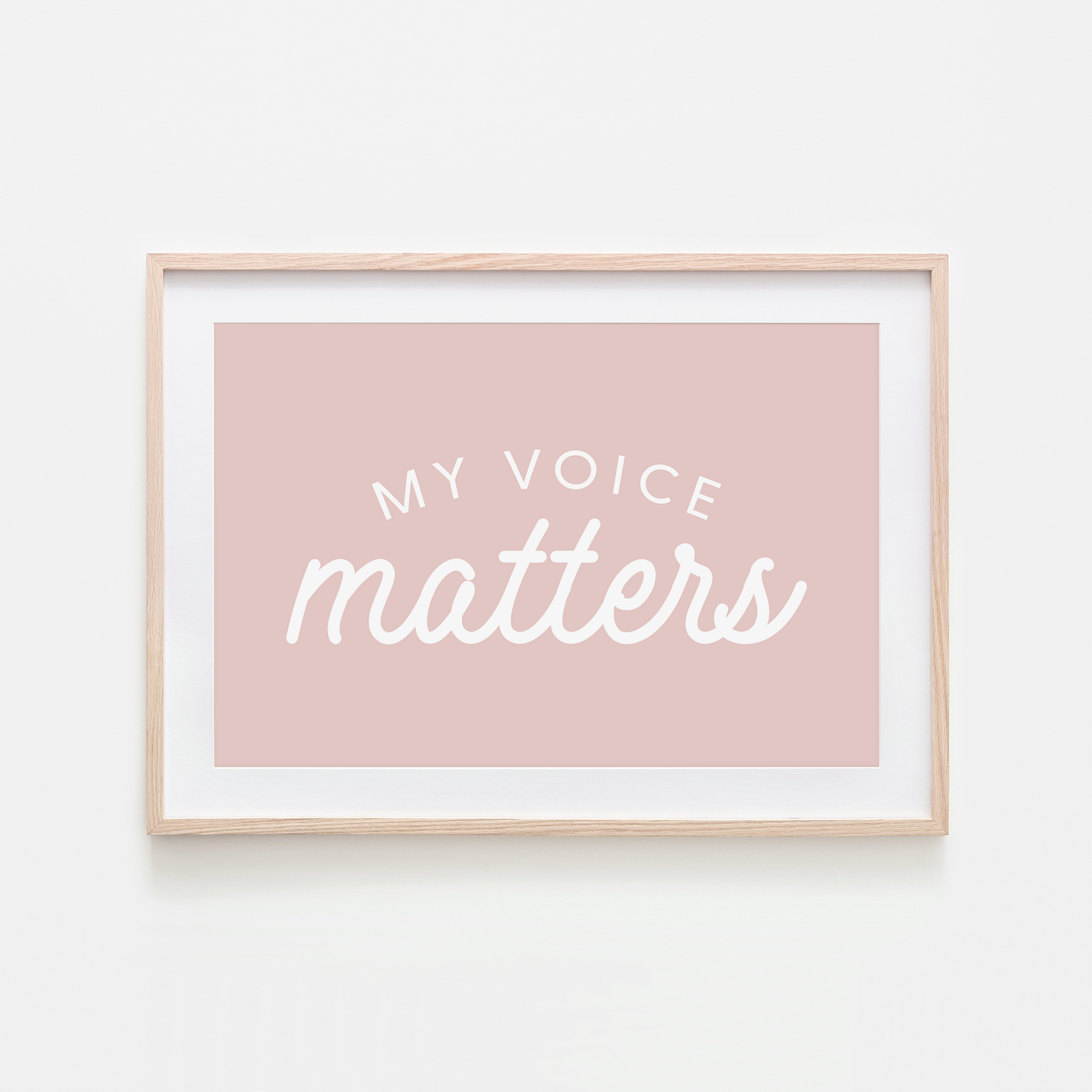 My-Voice-Matters-Wall-Art-Website-Blush-Pink