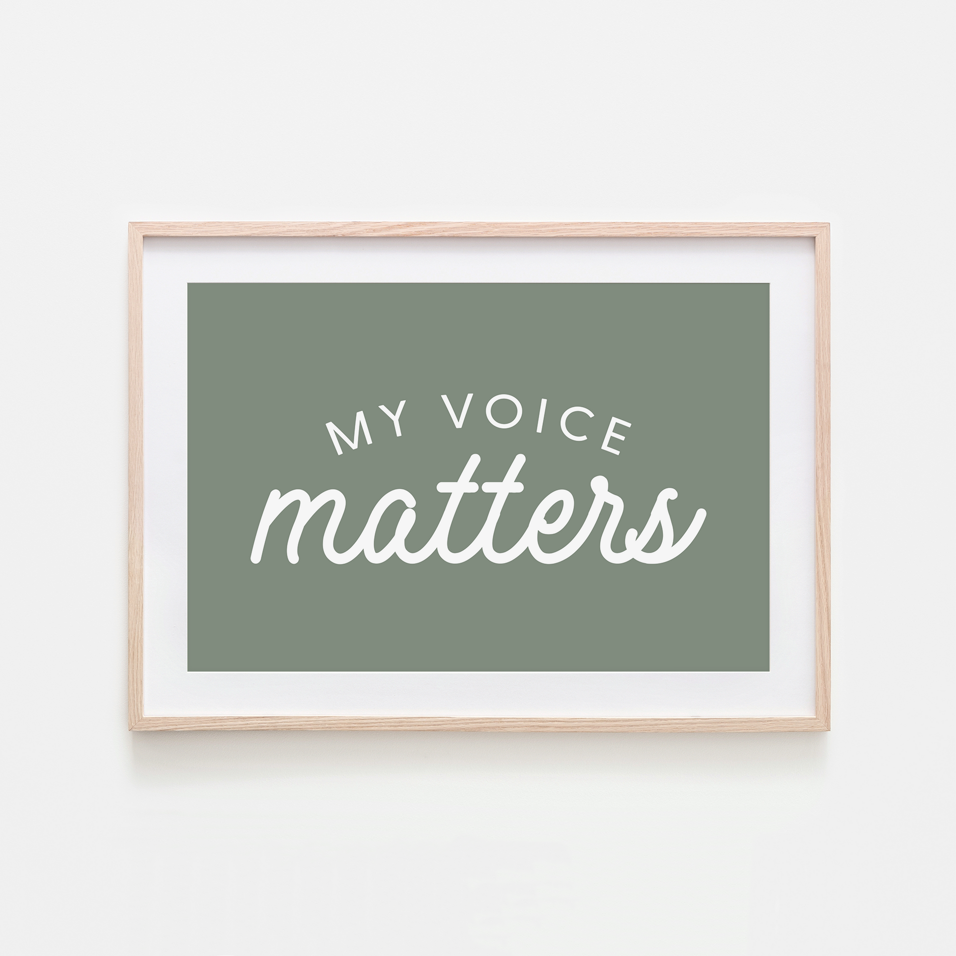 My-Voice-Matters-Wall-Art-Website-Eucalyptus-Green