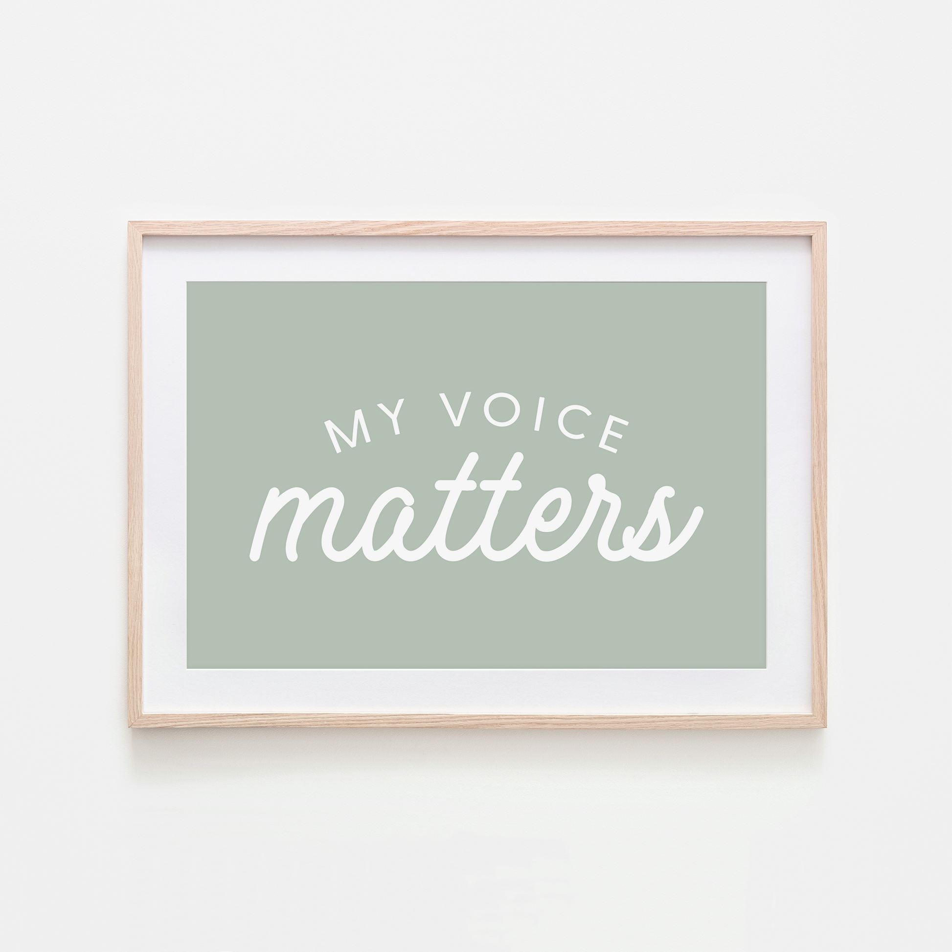 My-Voice-Matters-Wall-Art-Website-Mist-Green