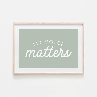My-Voice-Matters-Wall-Art-Website-Mist-Green