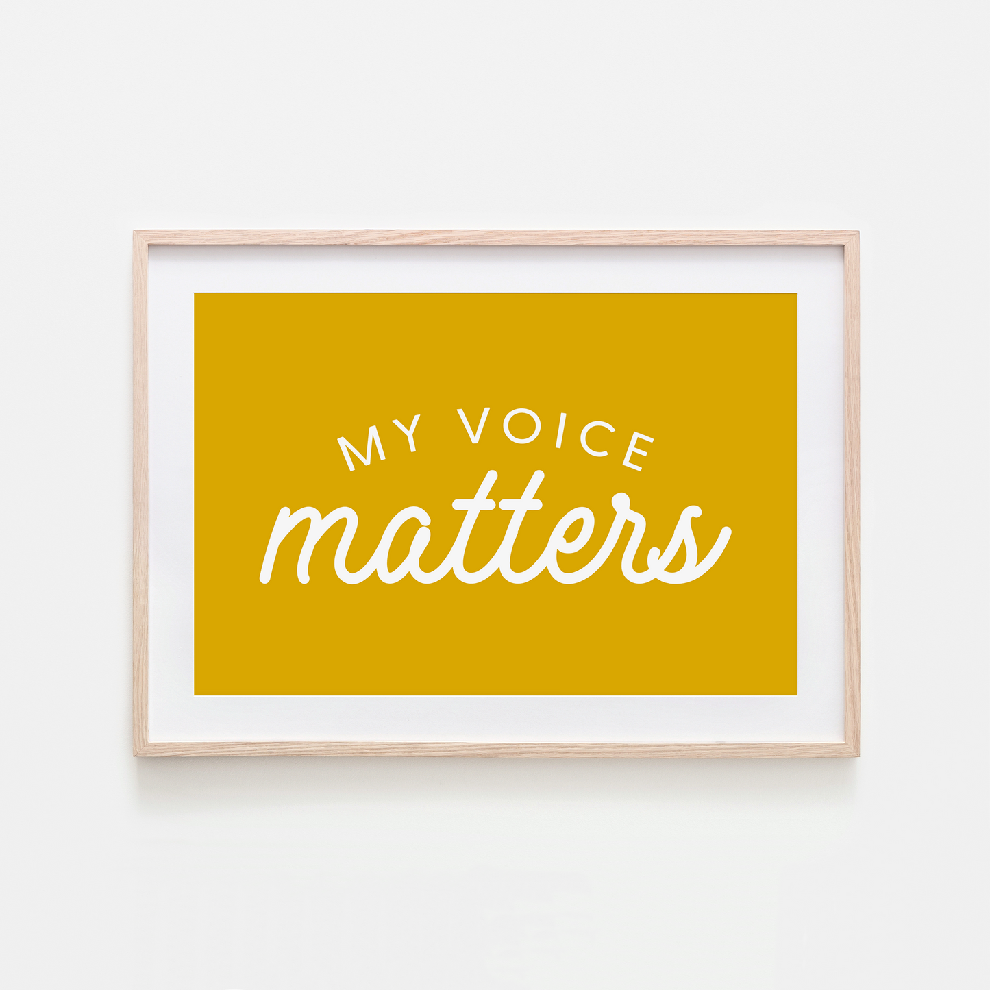 My-Voice-Matters-Wall-Art-Website-Mustard-Yellow
