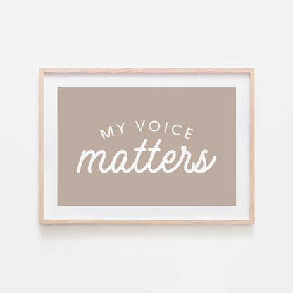 My-Voice-Matters-Wall-Art-Website-Truffle-Beige