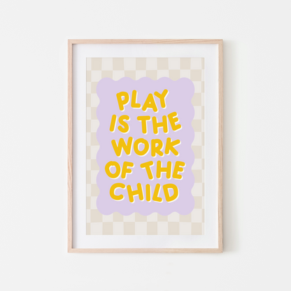Play-is-the-Work-of-the-Child-Wall-Art-Website-Buttercup-on-Lilac