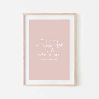 The-Time-is-Always-Right-to-do-What-is-Right-Blush-Website-Main-Image