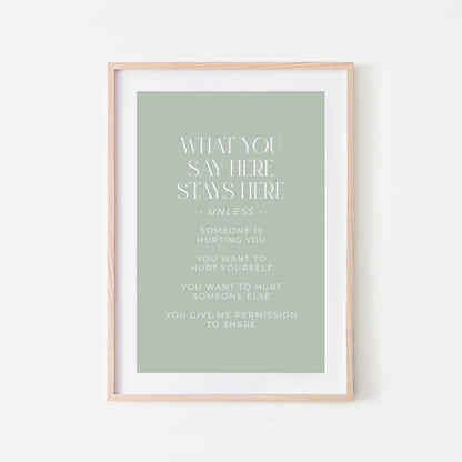 What-You-Say-Here-Stays-Here-Counselling-Wall-Art-in-Mist