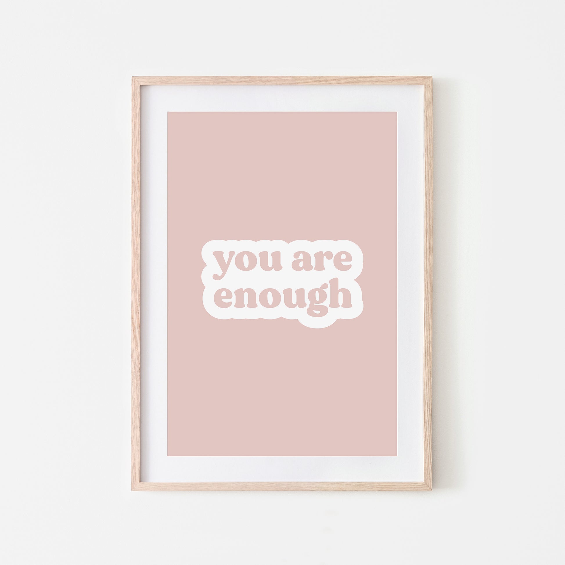 You-Are-Enough-Affirmation-Print-Blush-Website-Main-Image