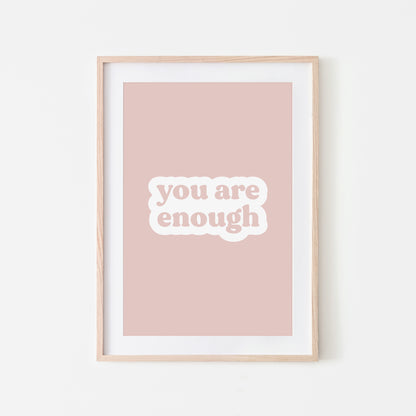 You-Are-Enough-Affirmation-Print-Blush-Website-Main-Image