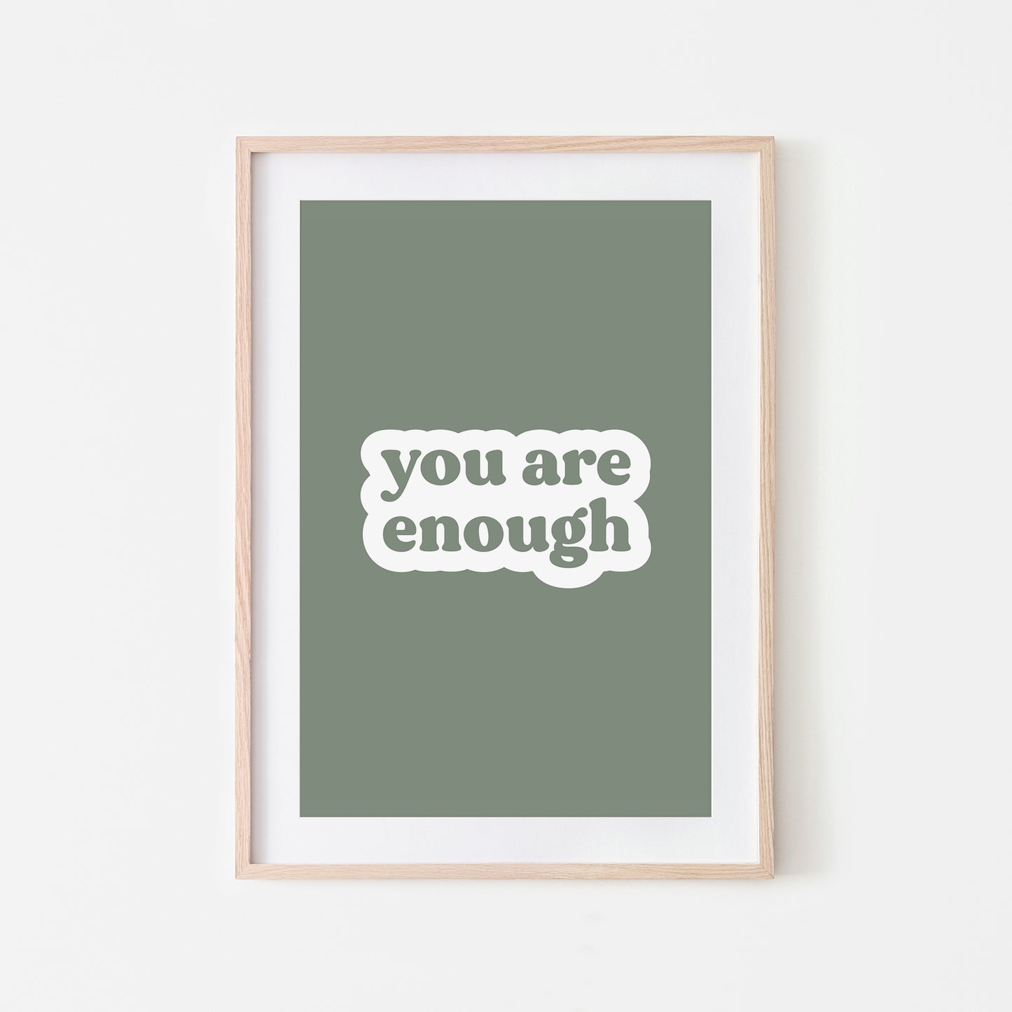 You-Are-Enough-Affirmation-Print-Eucalyptus-Website-Main-Image