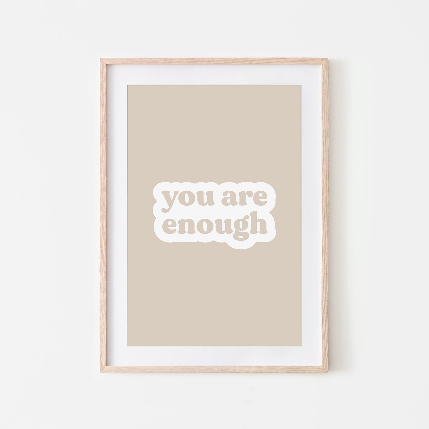 You-Are-Enough-Affirmation-Print-Oatmeal-Website-Main-Image
