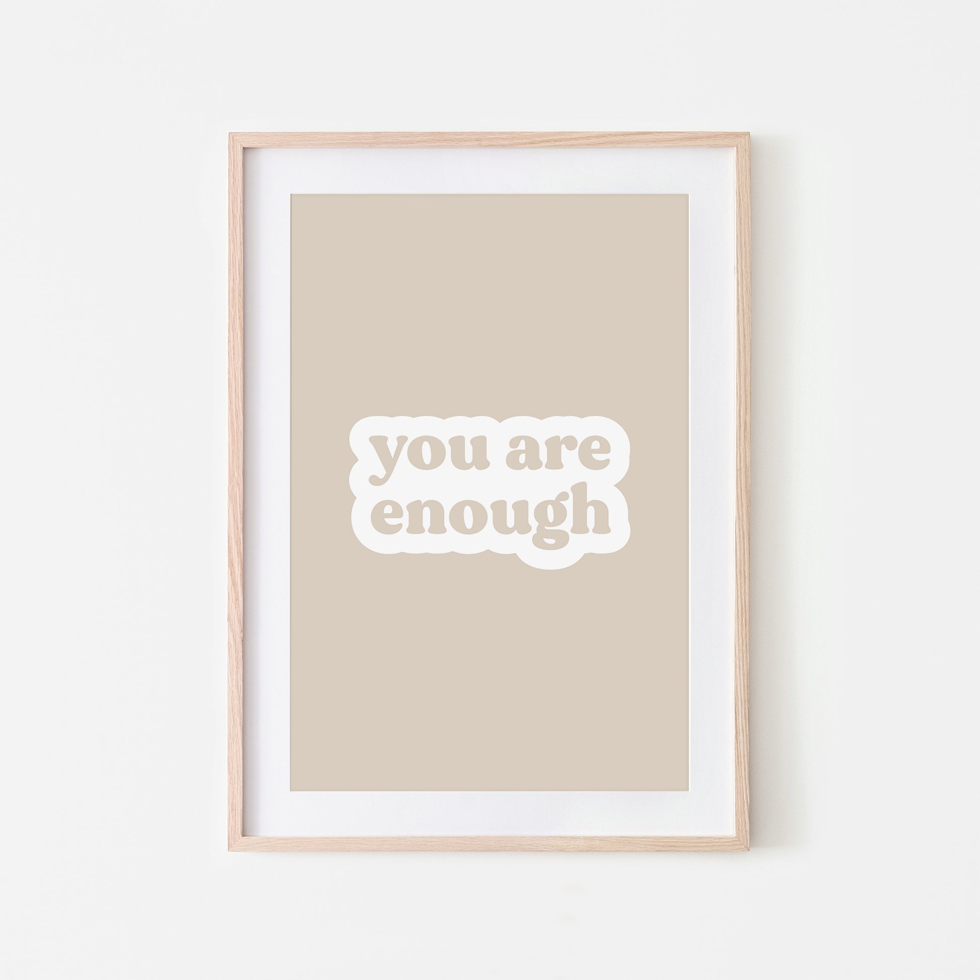 You-Are-Enough-Affirmation-Print-Oatmeal-Website-Main-Image