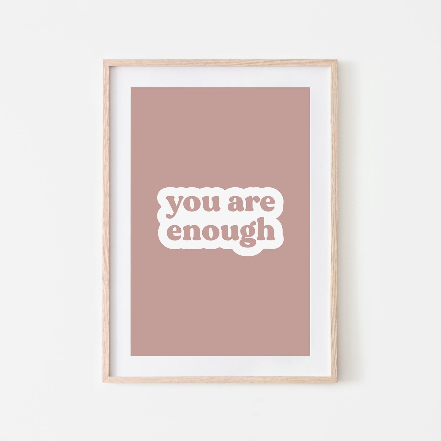 You-Are-Enough-Affirmation-Print-Rose-Website-Main-Image