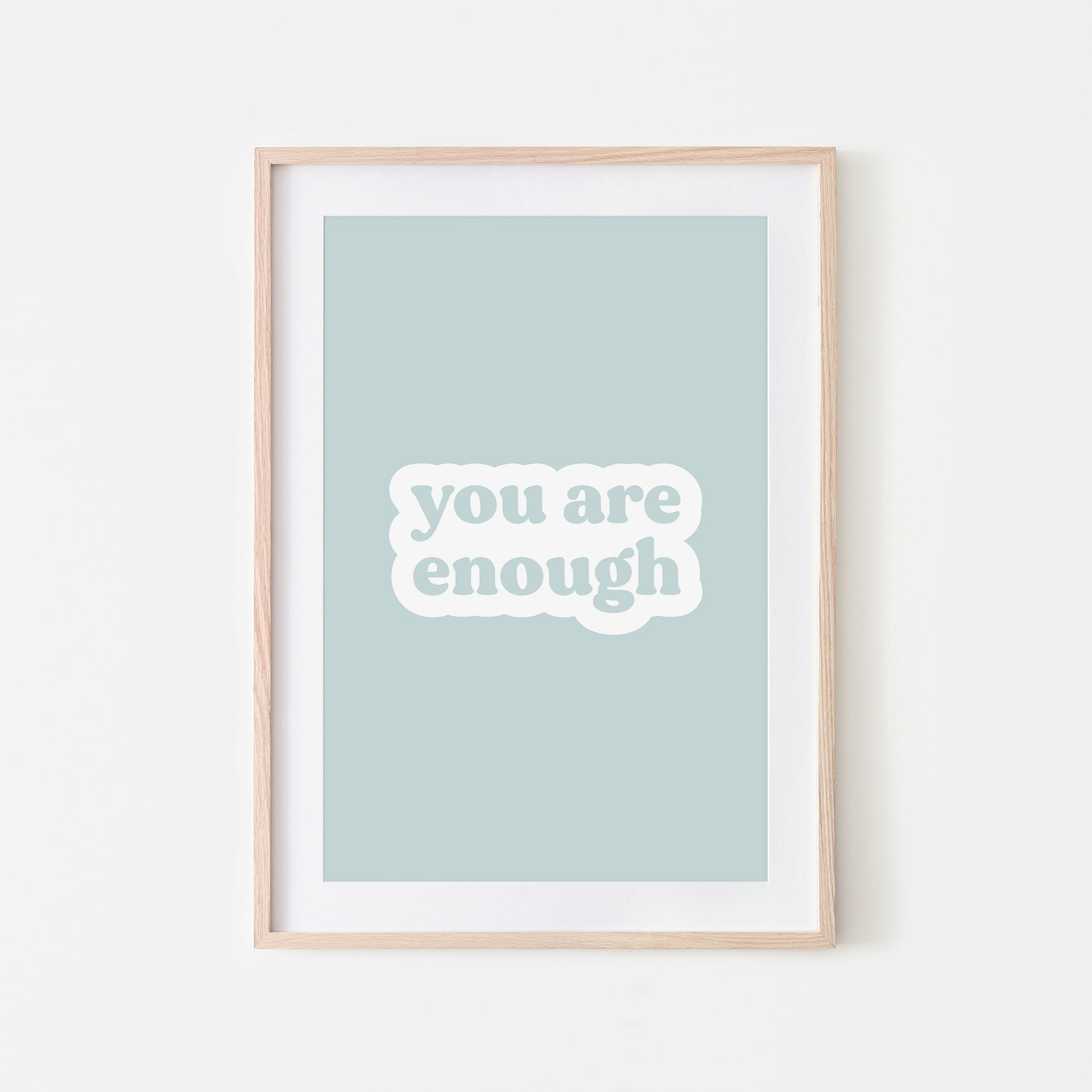 You-Are-Enough-Affirmation-Print-Shell-Website-Main-Image