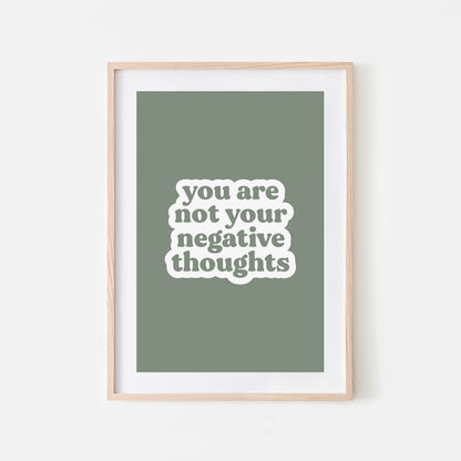 You-Are-Not-Your-Negative-Thoughts-Quote-Wall-Art-in-Eucalyptus