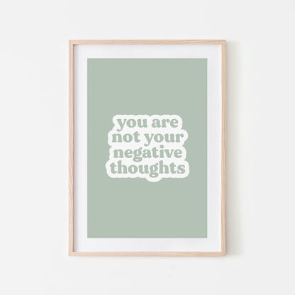 You-Are-Not-Your-Negative-Thoughts-Quote-Wall-Art-in-Mist