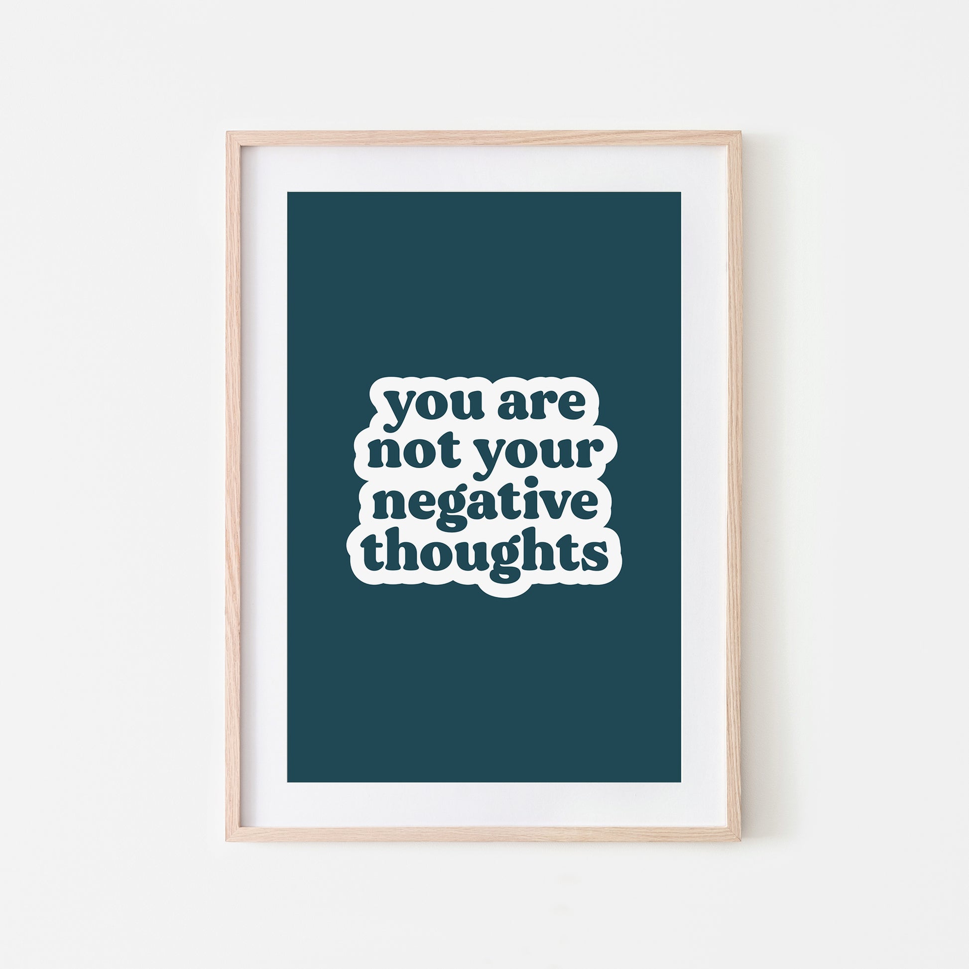 You-Are-Not-Your-Negative-Thoughts-Quote-Wall-Art-in-Navy