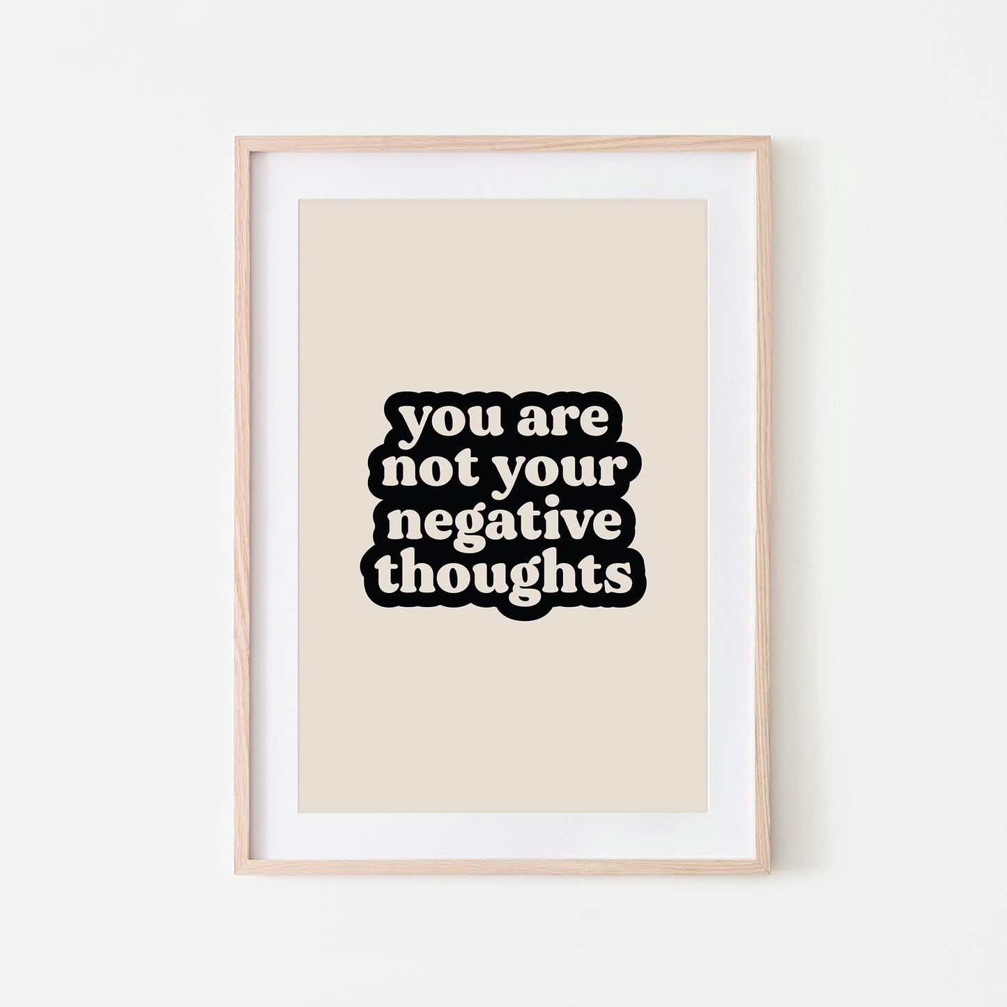 You-Are-Not-Your-Negative-Thoughts-Quote-Wall-Art-in-Sand