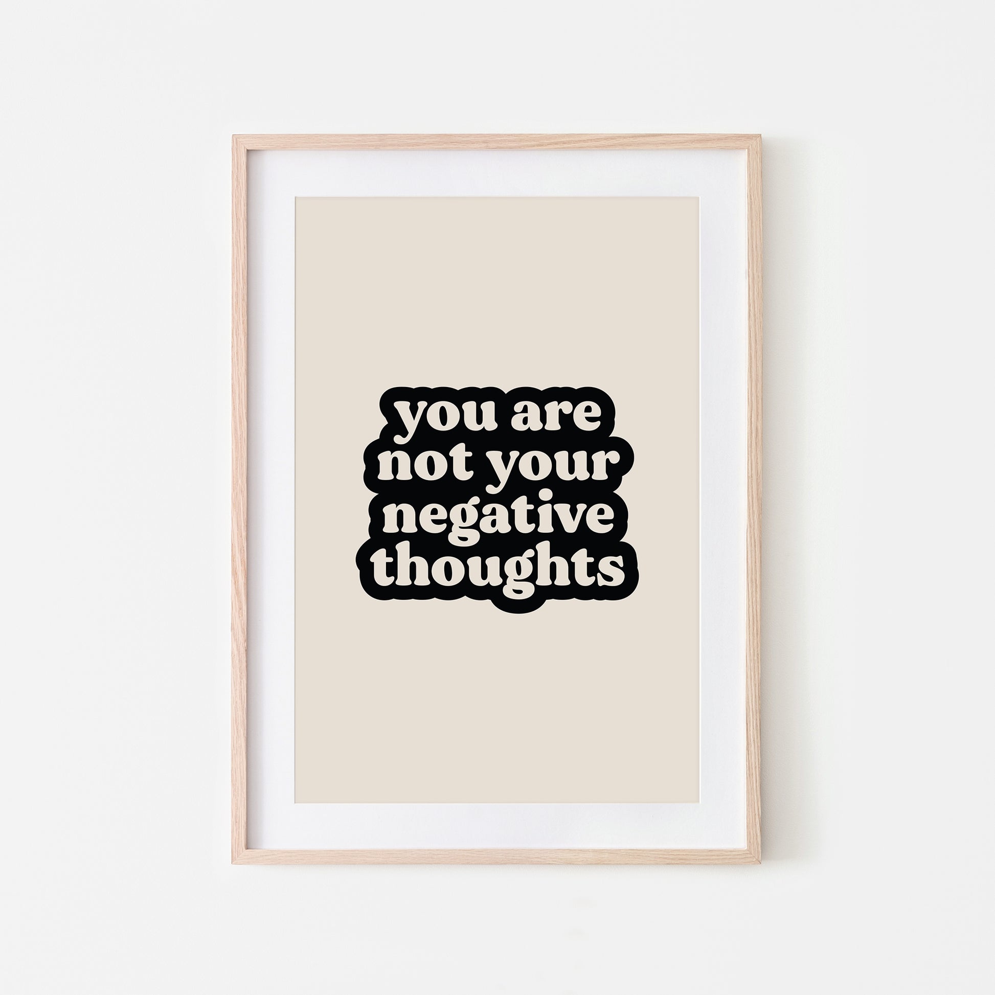 You-Are-Not-Your-Negative-Thoughts-Quote-Wall-Art-in-Sand