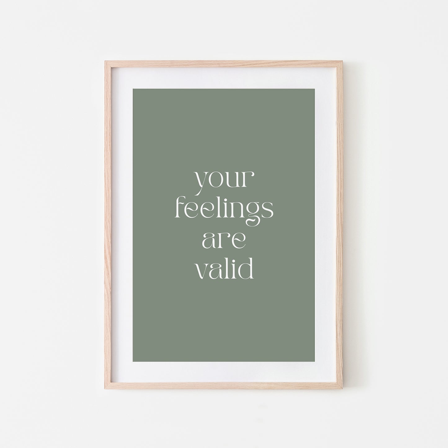 Your-Feelings-Are-Valid-Quote-Wall-Art-in-Eucalyptus