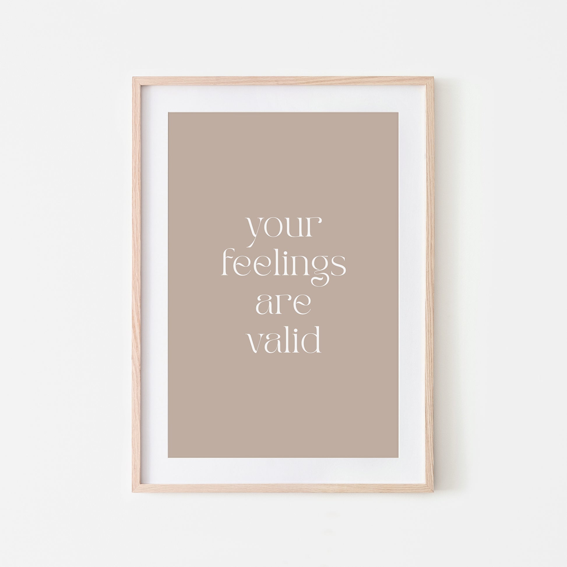 Your-Feelings-Are-Valid-Quote-Wall-Art-in-Truffle