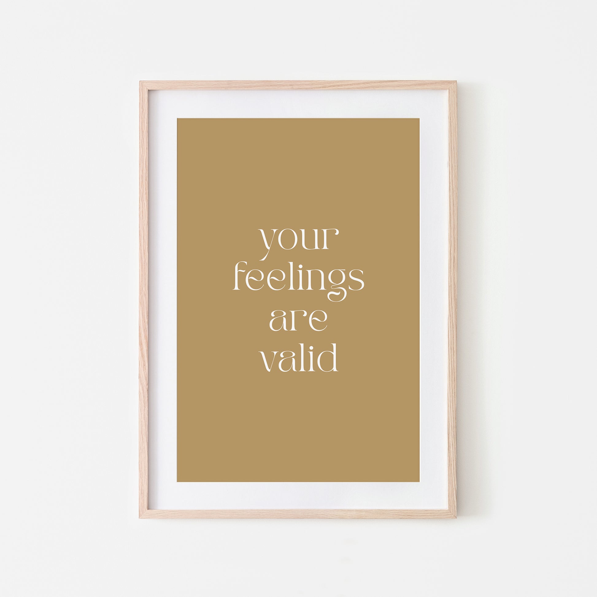 Your-Feelings-Are-Valid-Quote-Wall-Art-in-Wheat